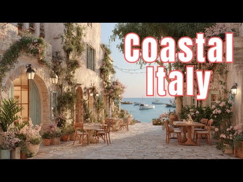 Видео: Расслабление на побережье Италии: Средиземноморские чилл-вайбы и кафе-музыка для души