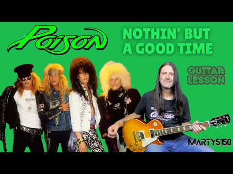 Видео: Как играть Nothin' But A Good Time группы Poison — Урок игры на гитаре — CC DeVillle