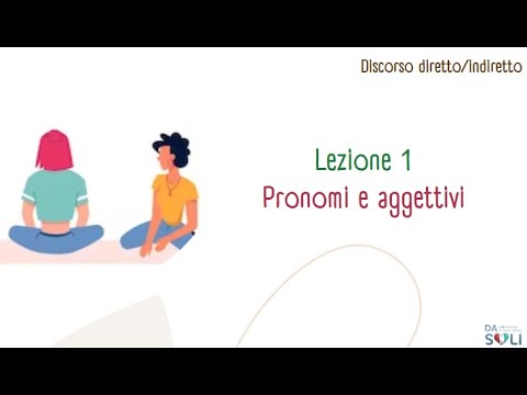 Видео: КУРС ПРЯМАЯ И КОСВЕННАЯ РЕЧЬ. Livello B1. Lezione 1. Местоимения в прямой и косвенной речи