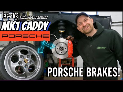 Видео: EP16. ТОРМОЗА PORSCHE НА ВЫСТАВОЧНОМ ПРОЕКТЕ Mk1 Caddy!