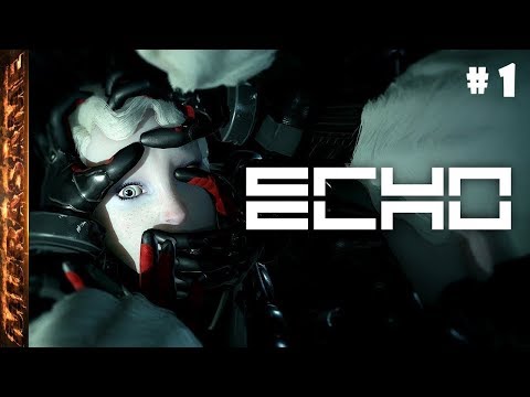 Видео: ECHO ➤ Прохождение #1