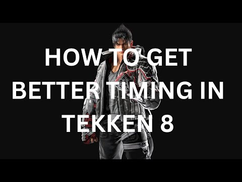 Видео: Как улучшить тайминг в Tekken 8 | Руководство HeyBroken, эпизод 8