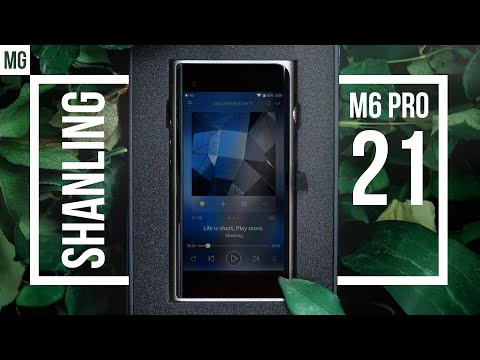 Видео: 📟 Полный обзор плеера Shanling M6 Pro 21