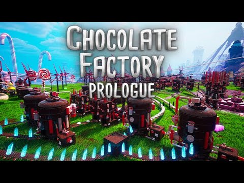 Видео: Chocolate Factory: Prologue (Первый взгляд)