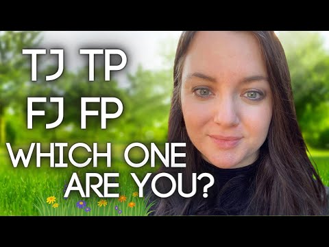 Видео: FJ против TJ против TP против FP: кто вы? Узнайте у Сьюзен Шторм из Psychology Junkie.