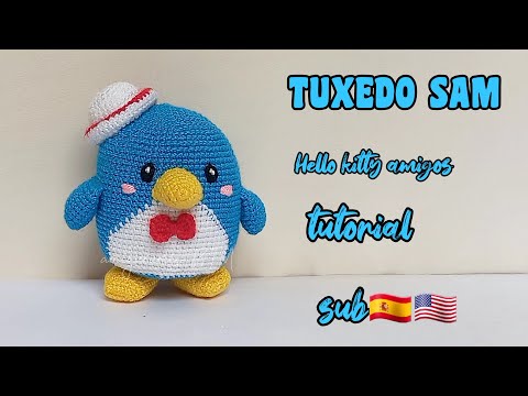 Видео: ТУКСЕДО СЭМ #amigurumi #tutorial (Hello kitty и ее друзья) SUB ENG-ESP