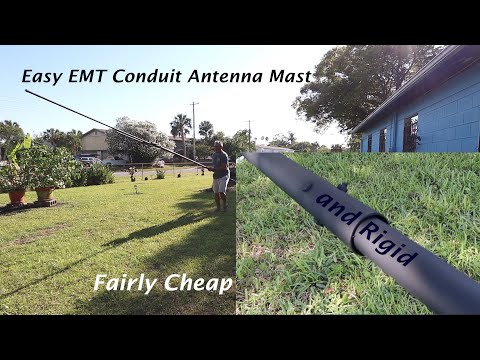 Видео: Антенная мачта EMT Conduit