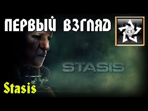 Видео: Stasis Первый взгляд ★ Пробуждение ★