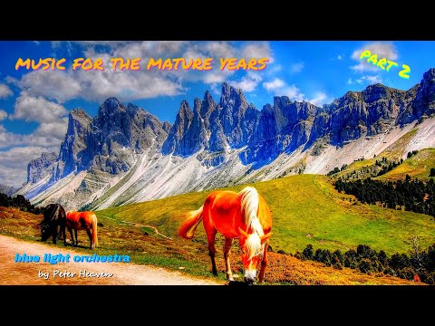 Видео: красивая музыка для людей в зрелом возрасте - красивая и счастливая - Часть 2