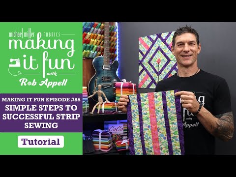 Видео: Простые шаги к успешному шитью полосками — Michael Miller Fabrics Making it Fun #85