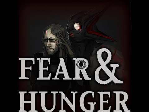 Видео: Всё что нужно знать о fear and hunger 1