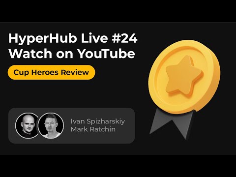Видео: Hyperhub #24: Разбор Cup Heroes - это будущее Гибридов?