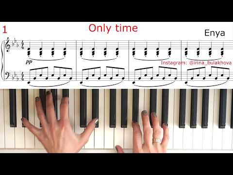Видео: ONLY TIME ENYA PIANO ЭНИЯ ТОЛЬКО ВРЕМЯ На пианино Ноты Tutorial Туториал Very Beautiful piano music