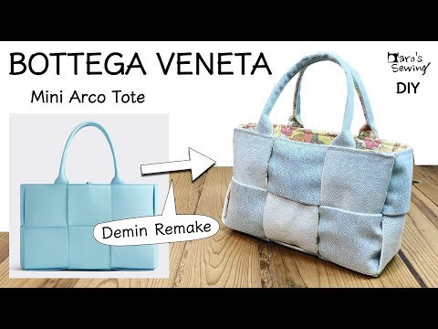 Видео: [Bottega veneta] Я пытался сделать Arco Tote из ремейка джинсовой ткани.