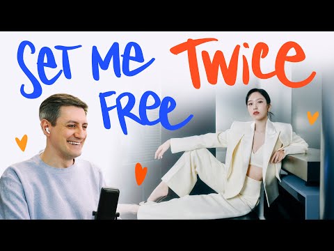 Видео: Честная реакция на Twice — Set Me Free