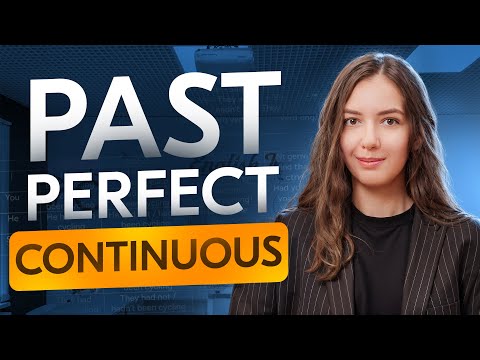 Видео: Как работает Past Perfect Continuous — разница с Past Perfect || English Grammar || Tenses