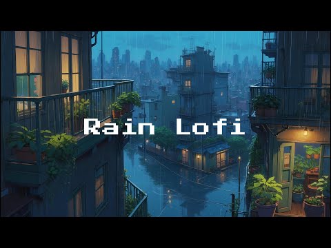 Видео: Calming Lofi Rain 🌧️ Чилловые биты для концентрации, учебы и сна