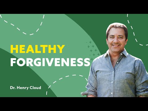 Видео: Научитесь правильно прощать | Доктор Генри Клауд