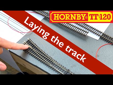 Видео: Строительство модели железной дороги Hornby TT 120 3 - Укладка путей
