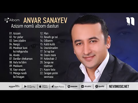 Видео: Анвар Санаев - Азизам номли албом дастури