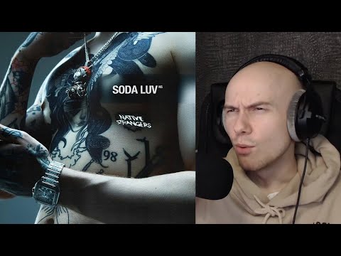 Видео: Альбом 'Native Strangers' от SODA LUV | РЕАКЦИЯ