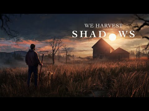 Видео: СИМУЛЯТОР ФЕРМЫ И ХОРРОР ► WE HARVEST SHADOWS ДЕМО ПРОХОЖДЕНИЕ