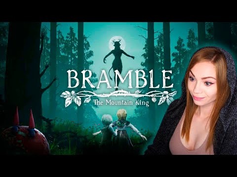 Видео: В ПЕЩЕРЕ ГОРНОГО КОРОЛЯ! • BRAMBLE THE MOUNTAIN KING • ПРОХОЖДЕНИЕ ИГРЫ НА СТРИМЕ