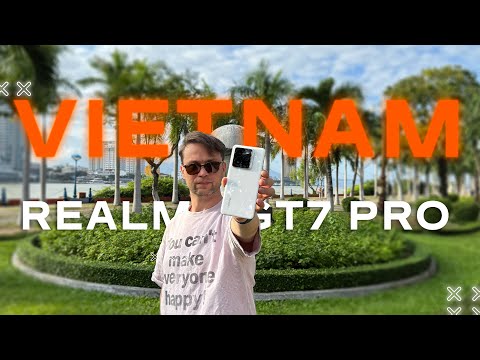 Видео: ОДИН ДЕНЬ ВО ВЬЕТНАМЕ 🔥 СМАРТФОН REALME GT7 PRO CH КУПИЛИ - НЕ СМОТРИТЕ.