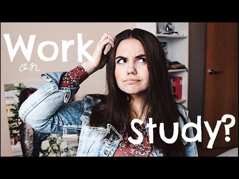 Видео: РАБОТА И УЧЕБА: КАК СОВМЕЩАТЬ? | Annie Brandon