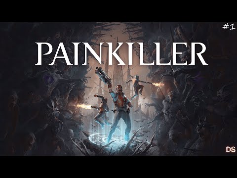 Видео: Painkiller (2025) #1 Возвращение