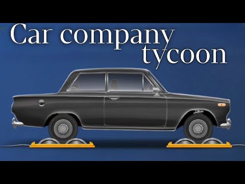 Видео: ВЕРНУЛСЯ С НОВЫМИ ШЕДЕВРАМИ | Car Company Tycoon #1