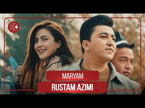 Видео: Рустам Азими - Марям / Rustam Azimi - Maryam (2022)