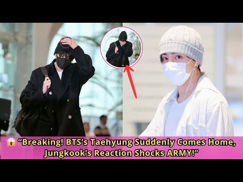 Видео: 😱 «Срочно! Тэхён из BTS внезапно вернулся домой, реакция Чонгука шокировала АРМИ!»