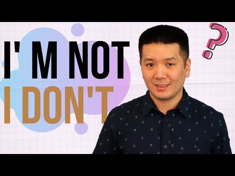 Видео: I'M NOT или I DON'T? Разберитесь в разнице раз и навсегда!