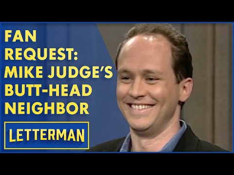 Видео: Запрос фаната: сосед Майка Джаджа, Бивис и Баттхед | Леттерман