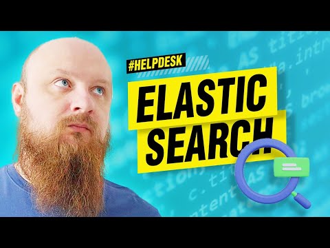 Видео: Как работает Elasticsearch: обзор и автокомплит с нуля #OpenHelp