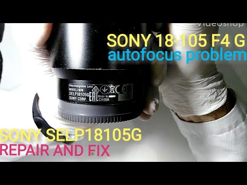 Видео: sony 18-105 f4 g. (selp18105g) ошибка объектива