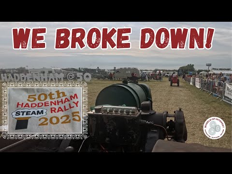 Видео: Haddenham Steam Rally 2025, часть вторая — Мы сломались!