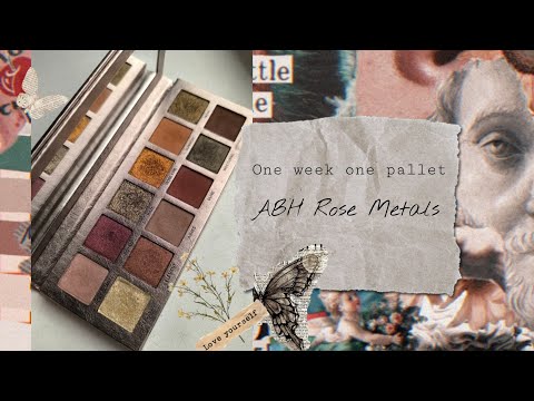 Видео: One week one pallet. ABH Rose metals. Одна неделя-одна палетка 