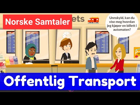 Видео: Летний курс норвежского языка № 4: Общественный транспорт в Норвегии | Норвежские разговоры