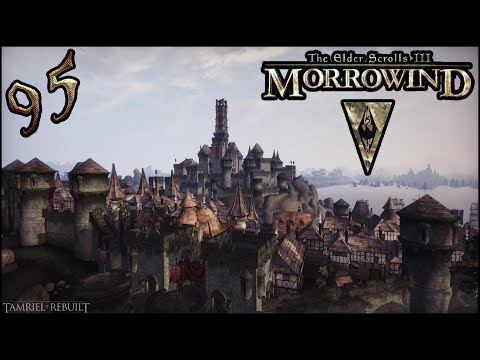 Видео: Morrowind Tamriel Rebuilt ► Возвращение в Старый Эбенгард, #35 (95)