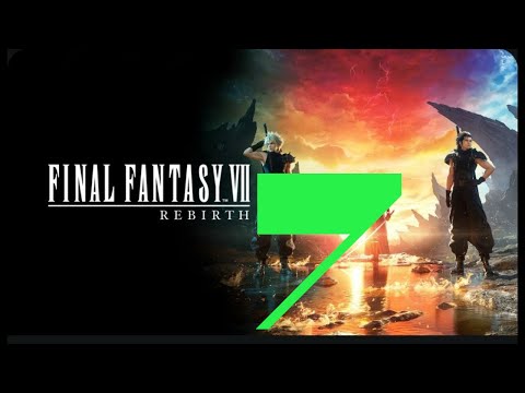 Видео: Final Fantasy VII Rebirth: Прохождение 7. Чистим первую локацию