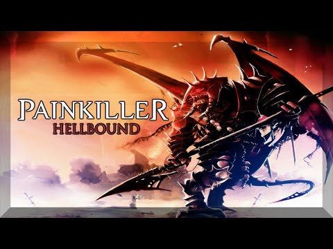 Видео: НЕ ОФИЦИАЛЬНАЯ ЧАСТЬ ИГРЫ! 💎 Painkiller: HELLBOUND №1