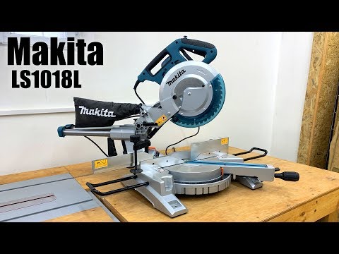 Видео: Распаковка моей новой торцовочной пилы Makita LS1018L