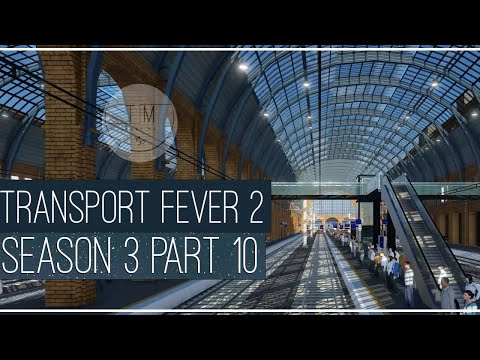 Видео: Transport Fever 2 | Сезон 3 | Часть 10 | Перестройка ЖД, хабы, транзит