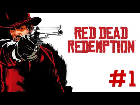 Видео: RED DEAD REDEMPTION - Последний Стрелок Дикого Запада #1 (100%)