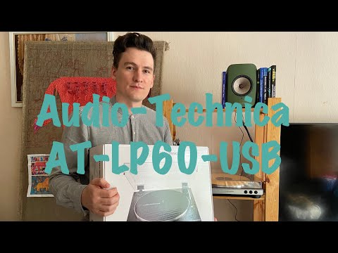 Видео: Audio-Technica AT-LP60-USB Проигрыватель винила для начала дешевое удовольствие