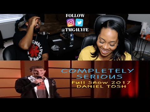 Видео: Дэниел Тош: Совершенно серьёзно, часть 1 — РЕАКЦИЯ