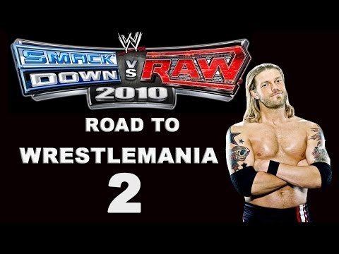 Видео: WWE SmackDown vs Raw 2010 Edge - Road to wrestlemania ч2 xbox 360