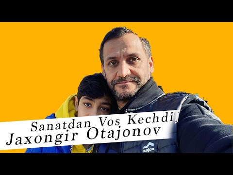 Видео: Жахонгир Отажонов Санатдан Вос Кечди / Jaxongir Otajonov Sanatdan Vos Kechdi